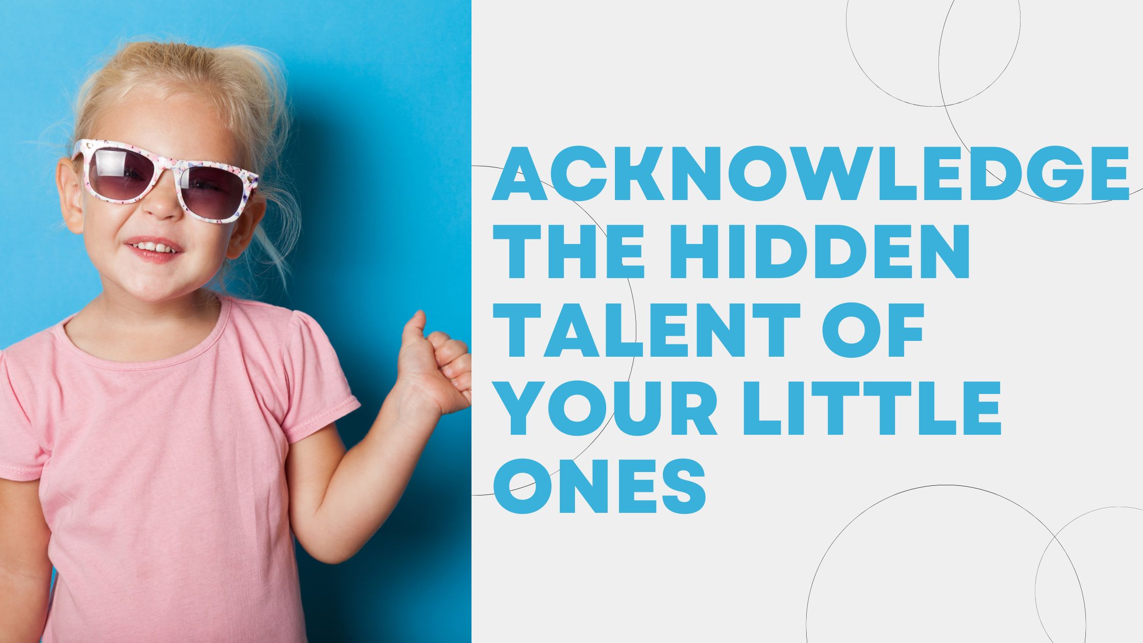 You are currently viewing Acknowledge The Hidden Talent Of Your Little Ones with IKFW