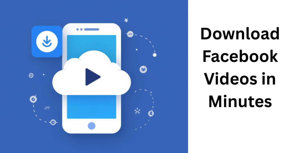 Illustration showing a mobile phone with cloud and download icon representing how to download Facebook videos